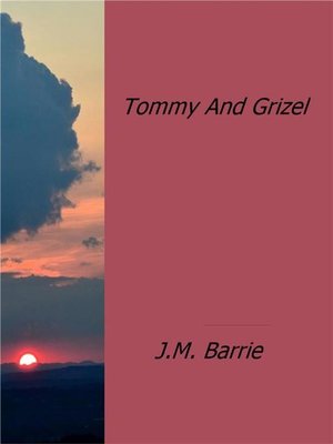 cover image of Tommy and Grizel